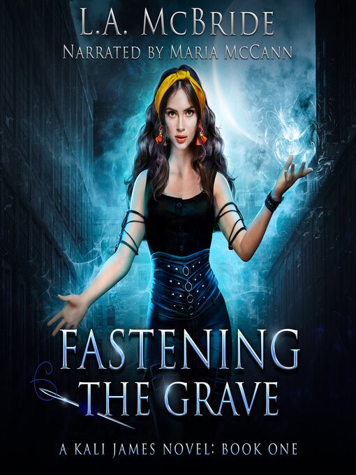 Title details for Fastening the Grave by L.A. McBride - Available